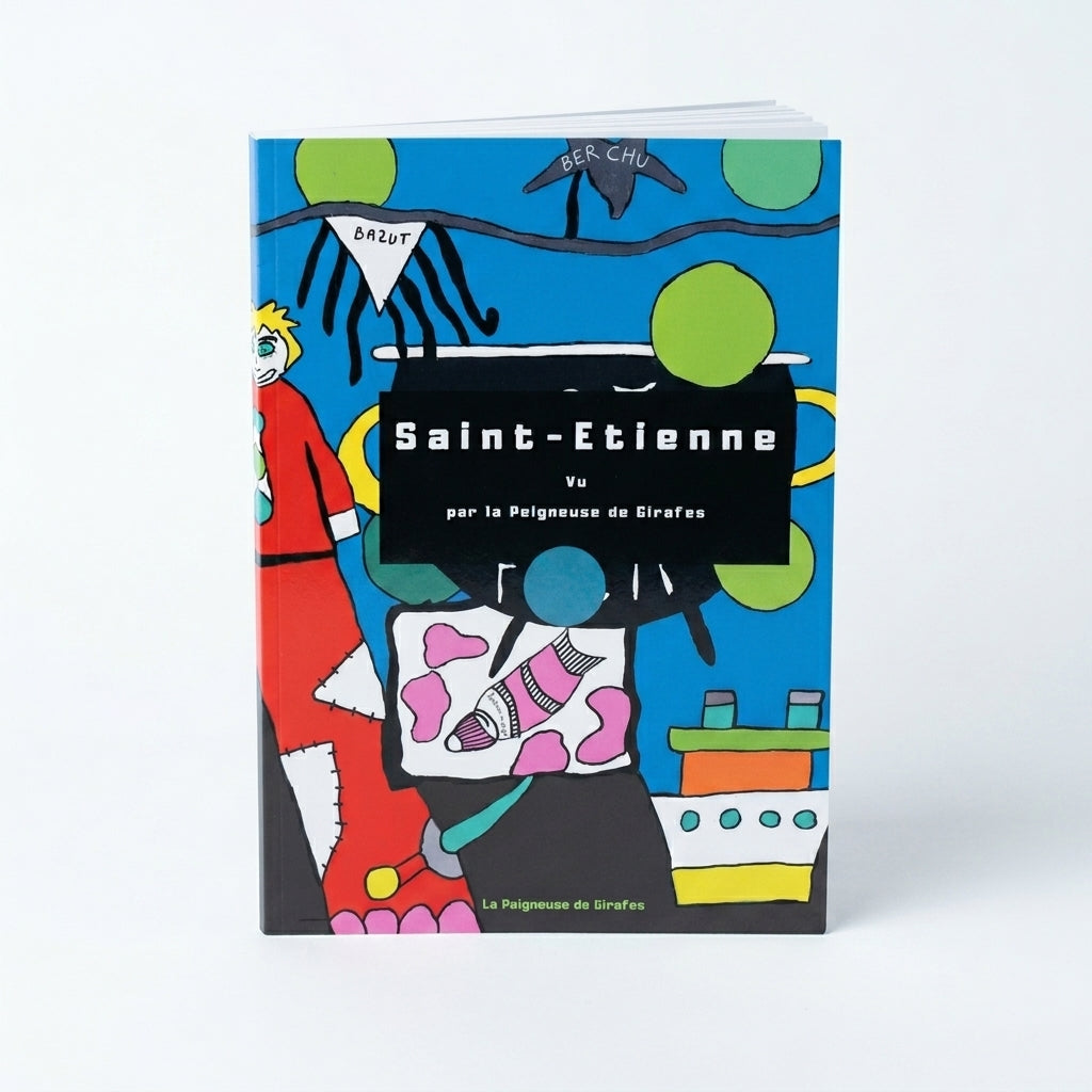 Livre Saint-Etienne vu par la Peigneuse de Girafes
